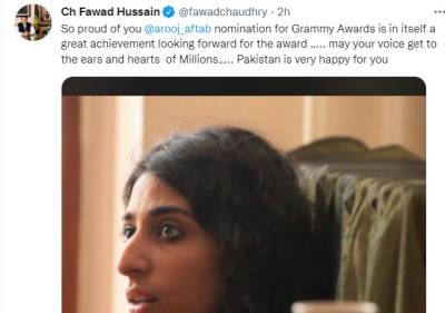 وفاقی وزیر اطلاعات چوہدری فواد حسین کی گریمی ایوارڈ کیلئے نامزدگی پر پاکستانی گلوکارہ عروج آفتاب کو مبارکباد